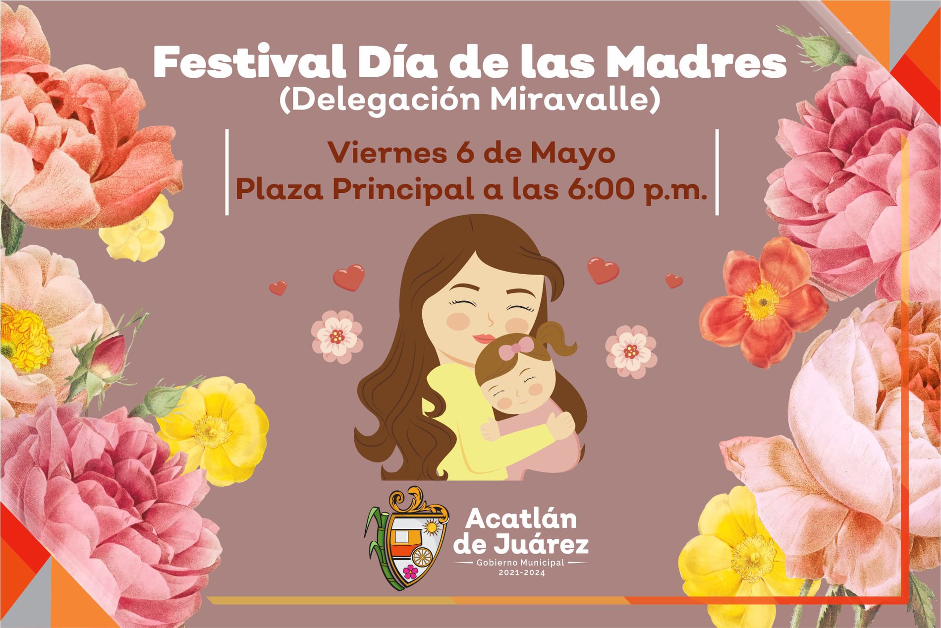 Festival Día Las Madres 2022 Gob. de Acatlán de Juárez